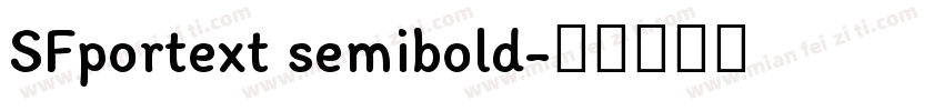 SFportext semibold字体转换
